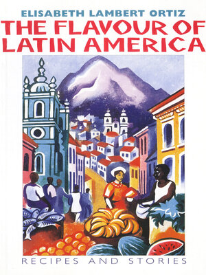 cover image of The Flavour of Latin America